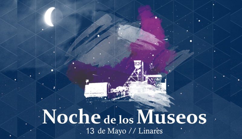 II NOCHE DE LOS MUSEOS DE LINARES